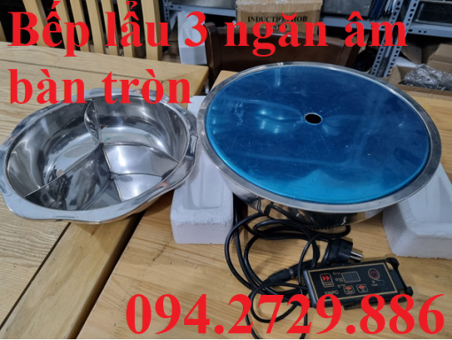 Bếp lẩu 3 ngăn âm bàn tròn 3000w cho nhà hàng uy tín, chất lượng ở Hà Nội - HCM